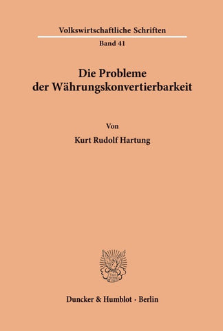 Die Probleme der Währungskonvertierbarkeit.
