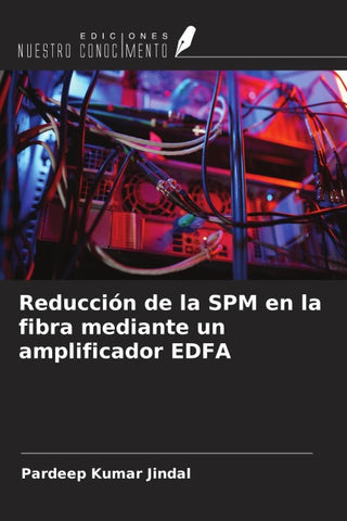 Reducción de la SPM en la fibra mediante un amplificador EDFA