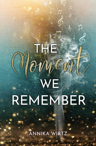 The Moment we Remember