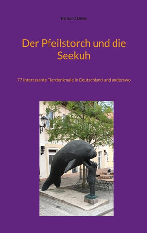 Der Pfeilstorch und die Seekuh