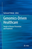 Genomics-Driven Healthcare