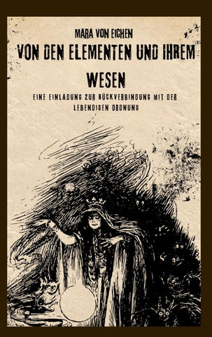 Von den Elementen und ihrem Wesen
