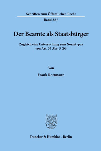 Der Beamte als Staatsbürger.