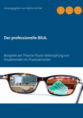 Der professionelle Blick.