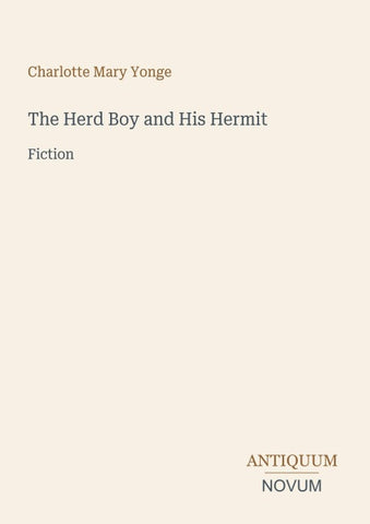 The Herd Boy and His Hermit