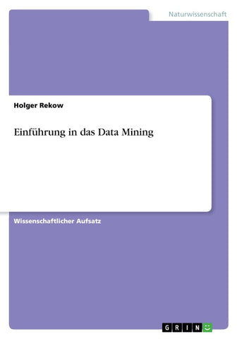 Einführung in das Data Mining