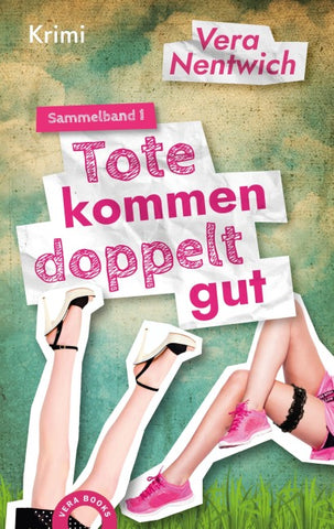 Tote kommen doppelt gut