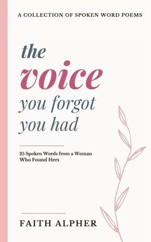 The Voice You Forgot You Had