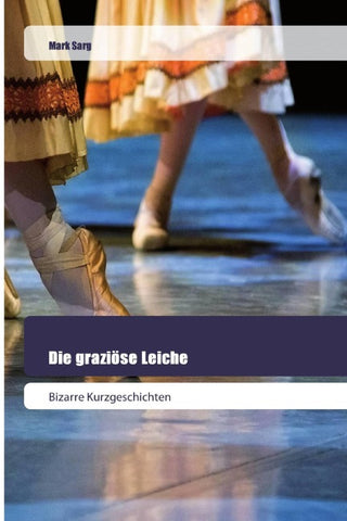 Die graziöse Leiche