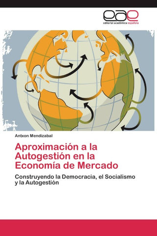 Aproximación a la Autogestión en la Economía de Mercado