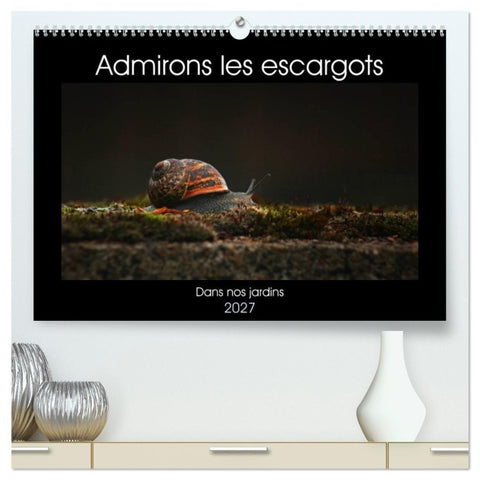 Admirons les escargots (Calendrier mural haut de gamme 2027 DIN A2 vertical), CALVENDO calendrier mensuel