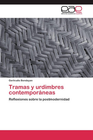 Tramas y urdimbres contemporáneas