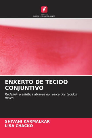 ENXERTO DE TECIDO CONJUNTIVO