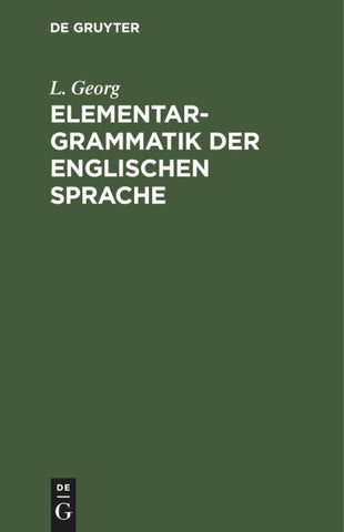 Elementargrammatik der englischen Sprache