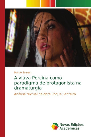 A viúva Porcina como paradigma de protagonista na dramaturgia