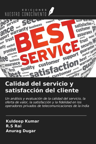 Calidad del servicio y satisfacción del cliente