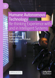 Humane Autonomous Technology