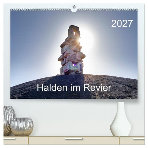 Halden im Revier (hochwertiger Premium Wandkalender 2027 DIN A2 quer), Kunstdruck in Hochglanz
