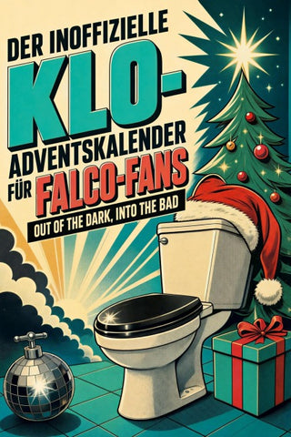 Der inoffizielle Klo-Adventskalender für Falco-Fans