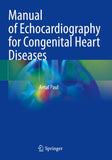 Manual of Echocardiography for Congenital Heart Diseases