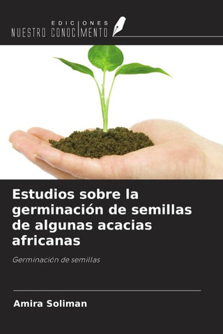 Estudios sobre la germinación de semillas de algunas acacias africanas