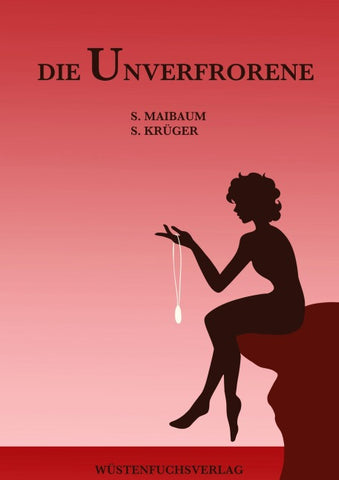 Die Unverfrorene