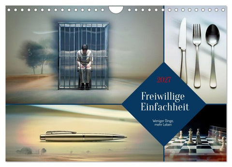 Freiwillige Einfachheit (Wandkalender 2027 DIN A4 quer), CALVENDO Monatskalender