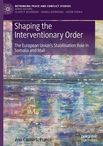 Shaping the Interventionary Order