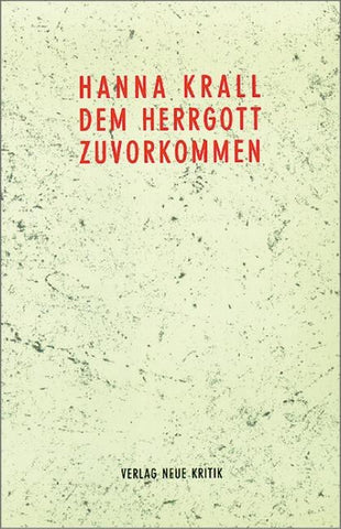 Dem Herrgott zuvorkommen