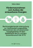 Fördermassnahmen zum Ausbau der erneuerbaren Energien