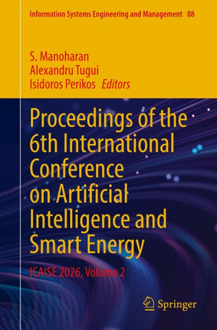 Proceedings of the 6th International Conference on Artificial Intelligence and Smart Energy