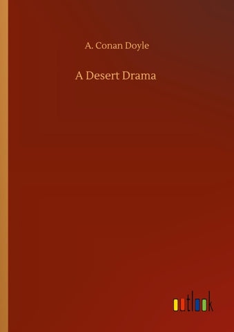 A Desert Drama