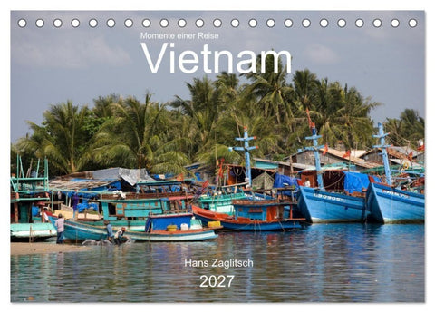 Vietnam - Momente einer Reise (Tischkalender 2027 DIN A5 quer), CALVENDO Monatskalender