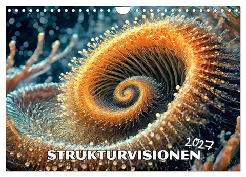 Strukturvisionen (Wandkalender 2027 DIN A4 quer), CALVENDO Monatskalender
