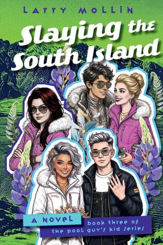 Slaying the South Island
