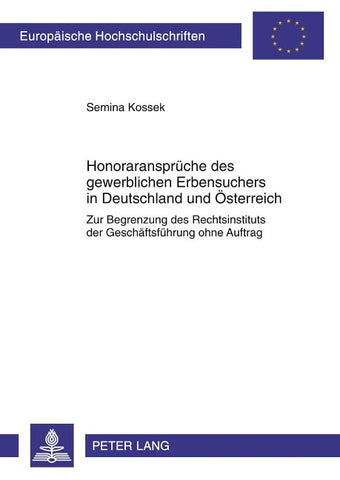 Honoraransprüche des gewerblichen Erbensuchers in Deutschland und Österreich