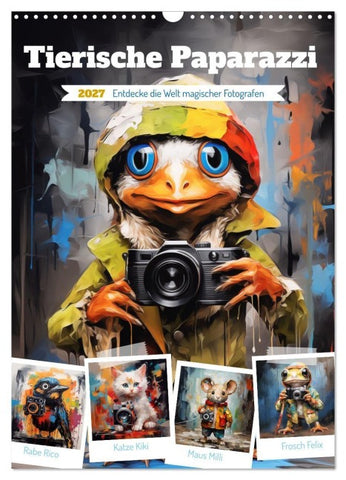 Tierische Paparazzi (Wandkalender 2027 DIN A3 hoch), CALVENDO Monatskalender