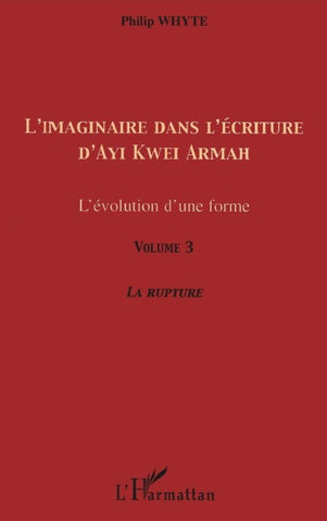 L'imaginaire dans l'écriture d'Ayi Kwei Armah