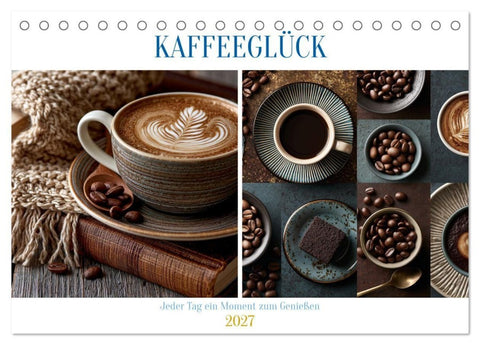 Kaffeeglück (Tischkalender 2027 DIN A5 quer), CALVENDO Monatskalender