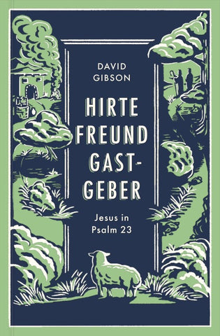 Hirte, Freund & Gastgeber