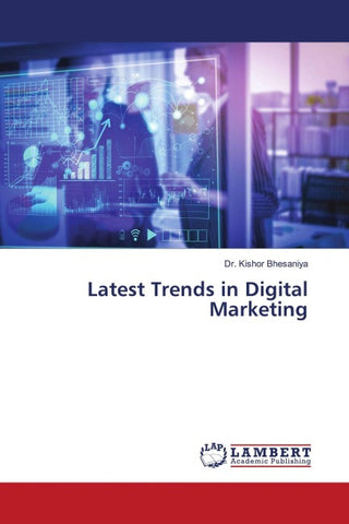 Latest Trends in Digital Marketing