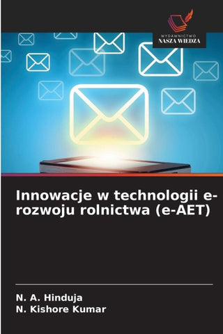 Innowacje w technologii e-rozwoju rolnictwa (e-AET)