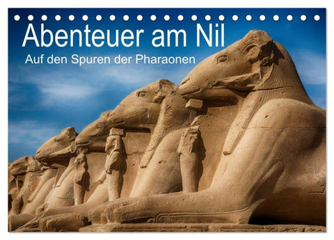 Abenteuer am Nil. Auf den Spuren der Pharaonen (Tischkalender 2027 DIN A5 quer), CALVENDO Monatskalender