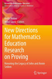 New Directions for Mathematics Education Research on Proving