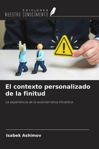 El contexto personalizado de la finitud