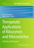 Therapeutic Applications of Ribozymes and Riboswitches