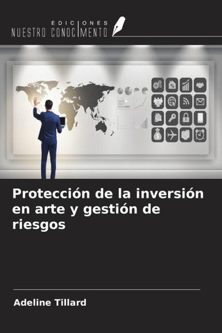 Protección de la inversión en arte y gestión de riesgos