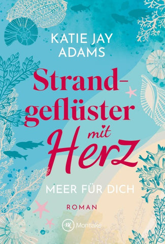 Strandgeflüster mit Herz