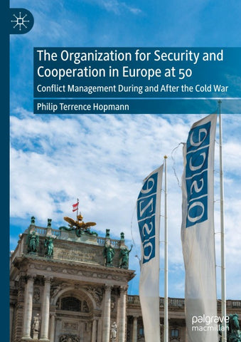 The Organization for Security and Cooperation in Europe at 50