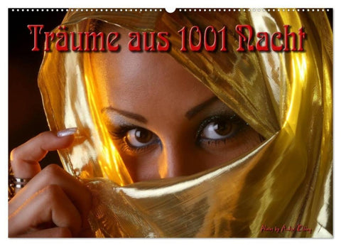 Träume aus 1001 Nacht (Wandkalender 2027 DIN A2 quer), CALVENDO Monatskalender